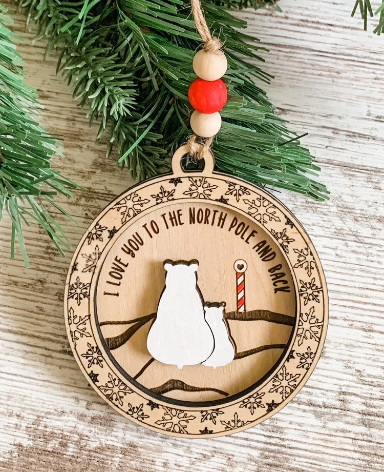 Rustic I Love You to the North Pole and Back Christmas Ornament for 2022