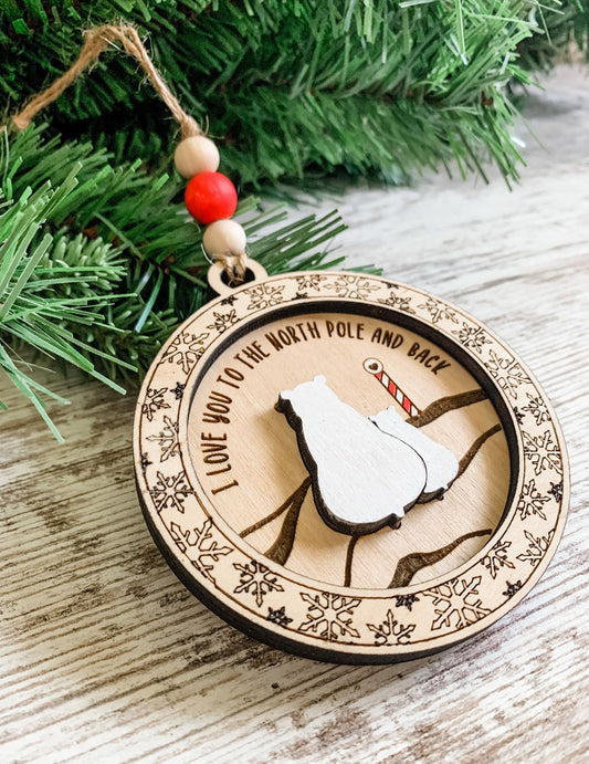 Rustic I Love You to the North Pole and Back Christmas Ornament for 2022