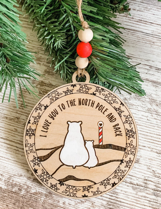 Unique I Love You to the North Pole and Back Polar Bear Christmas Ornament for 2022 (1 Layer)